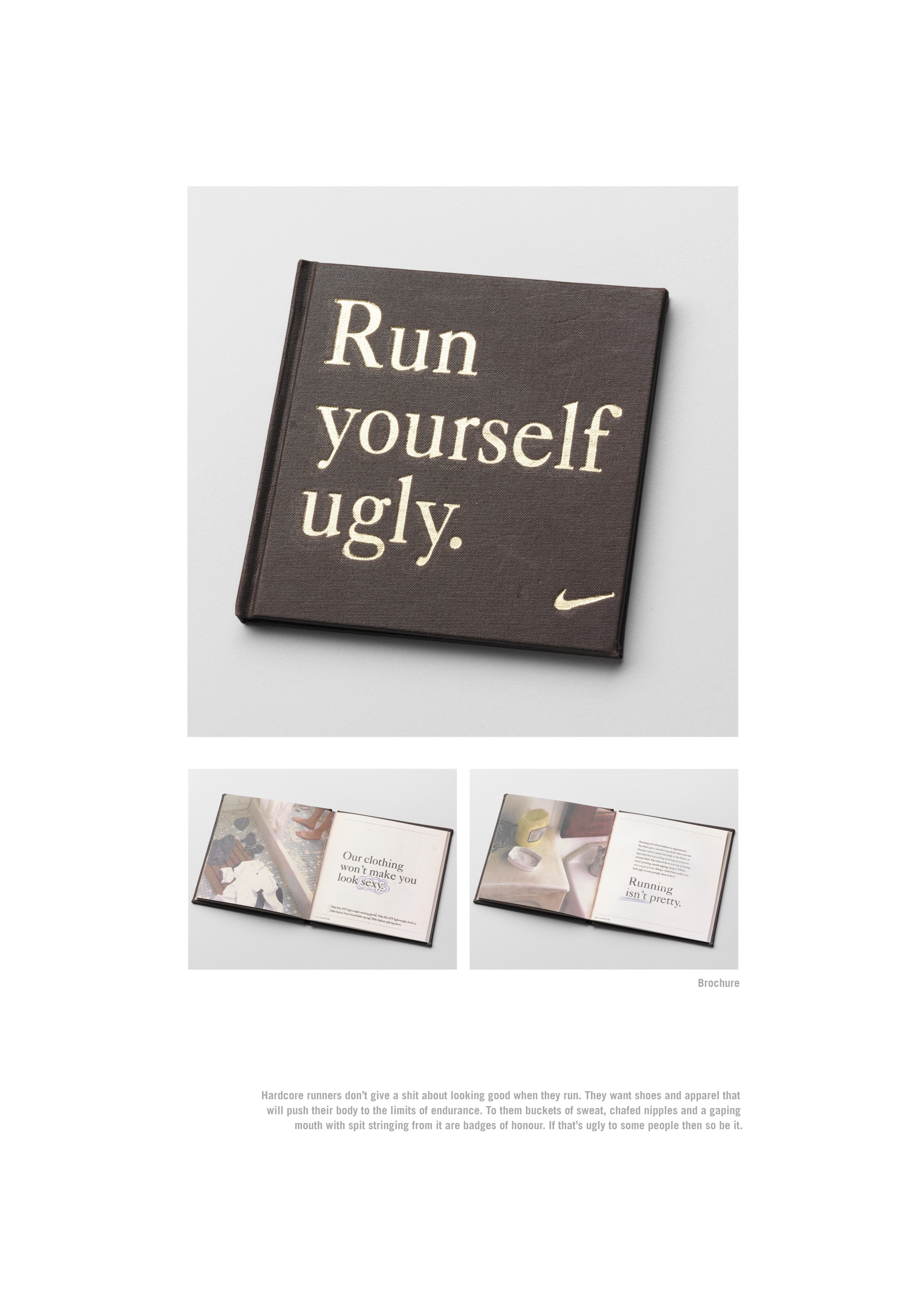 RUN YOURSELF UGLY