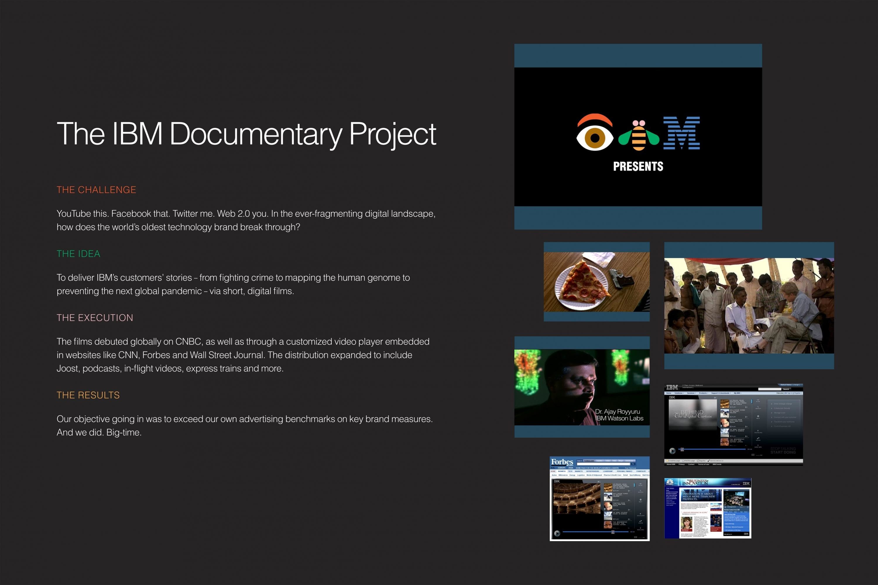 THE IBM DOCUMENTARY PROJECT