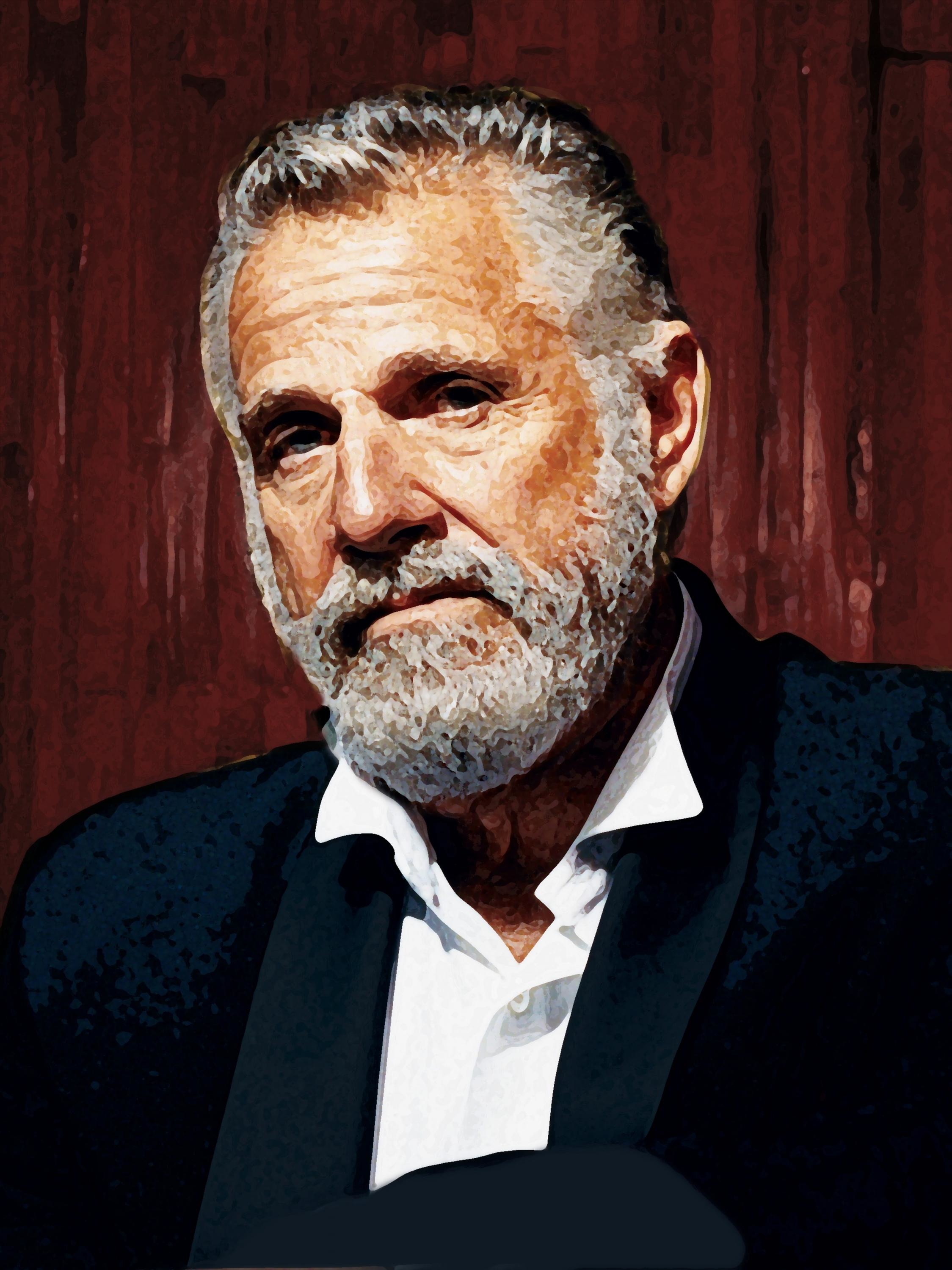 MOST INTERESTING MAN IN THE WORLD