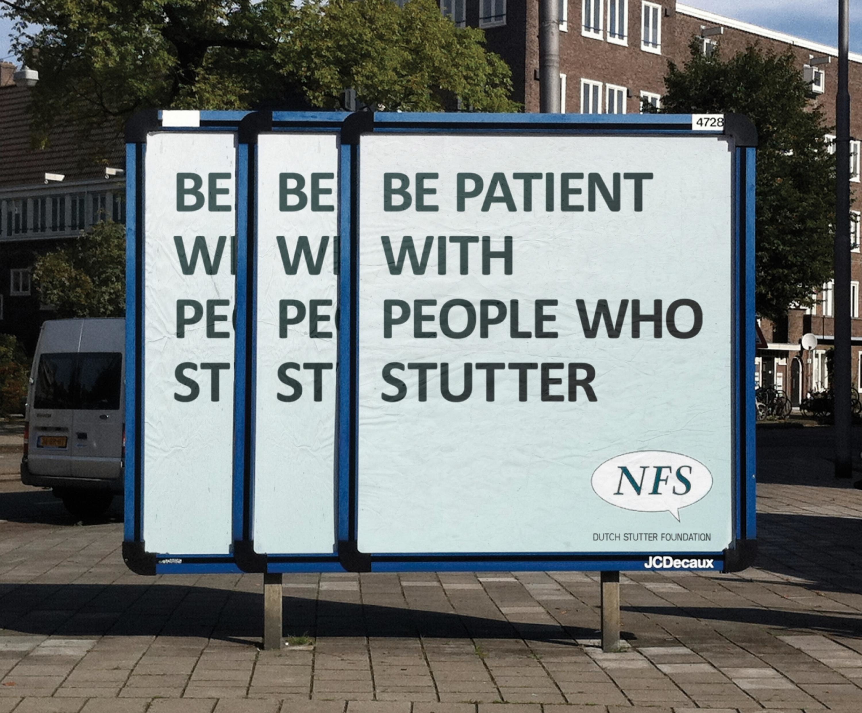 BE PATIENT WITH PEOPLE WHO STUTTER